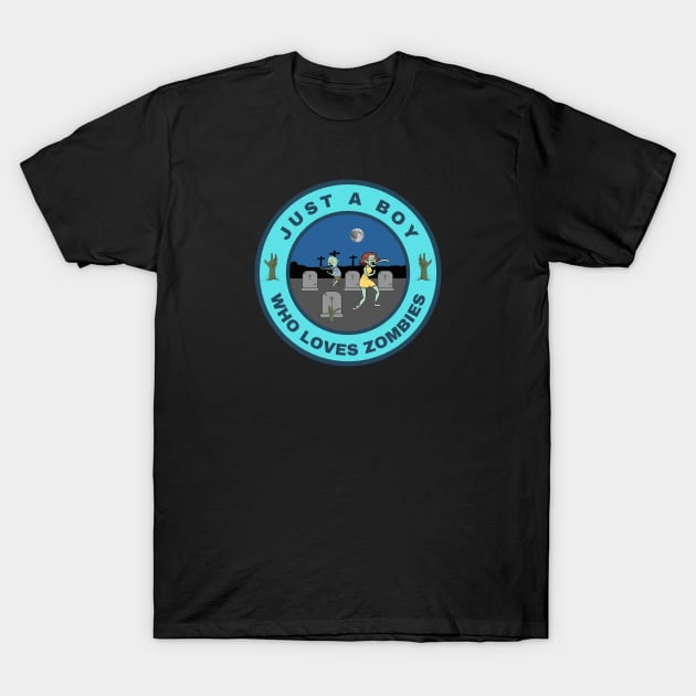 Just a boy who loves Zombies T-Shirt by InspiredCreative